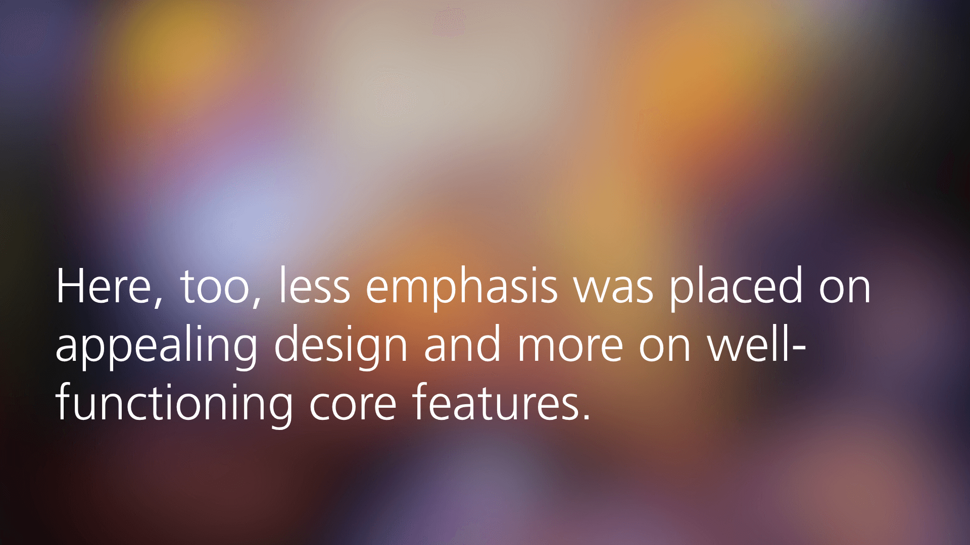 Text emphasizes focus on core functionality over appealing design in early platforms