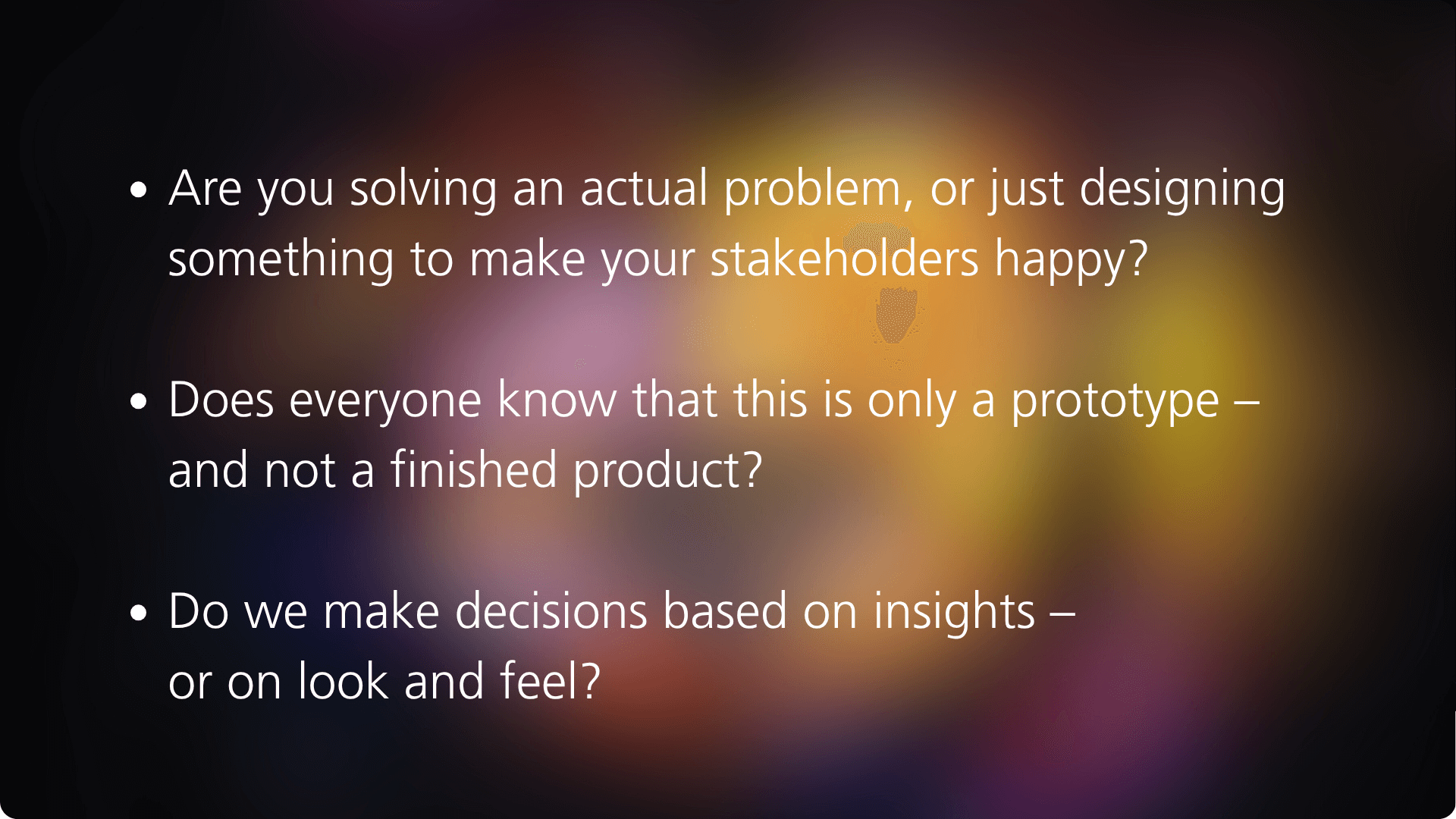 Three reflection questions about problem definition, prototype awareness, and decision-making criteria in projects