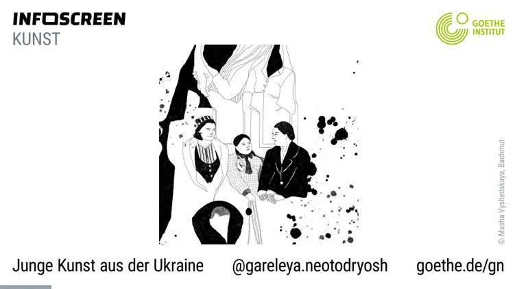 Goethe-Institut Bonn and Ströer support the Ukrainian art collective Gareleya Neotodryosh